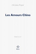 "Les Amours Chino" de Christian Prigent