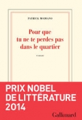 "Pour que tu ne te perdes pas dans le quartier"
