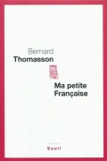 « Ma petite Française » de Bernard Thomasson