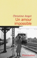 « Un amour impossible » de Christine Angot