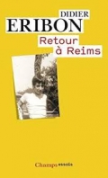 „Retour à Reims“ von Didier Eribon