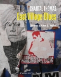"East Village Blues" de Chantal Thomas et Allen S. Weiss