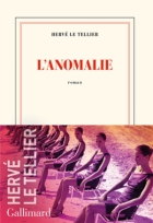 L’Anomalie (Prix Goncourt 2020)
