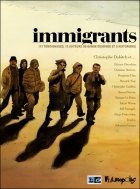 Immigrants - 13 témoignages, 13 auteurs de bande dessinée et 6 historiens